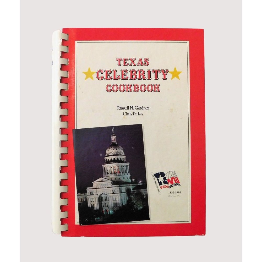 Texas Celebrity Cookbook by Russell Gardner Chris Farkas Vintage 1985 HB Spiral
